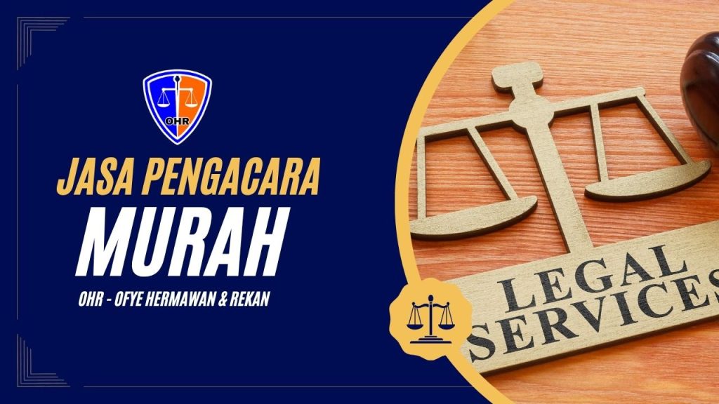 jasa pengacara murah